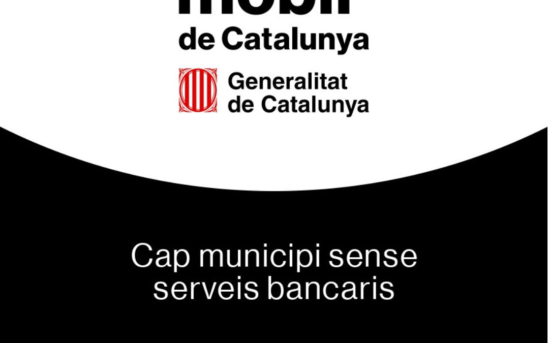 Inici del servei de Banca Mòbil de Catalunya