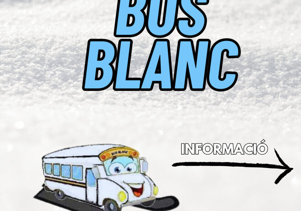 Horaris del Bus Blanc 2025 – 2026